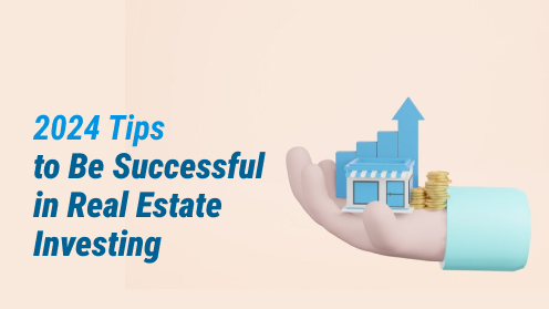 Contact us today to get started. | 2024 Tips to Be Successful in Real Estate Investing