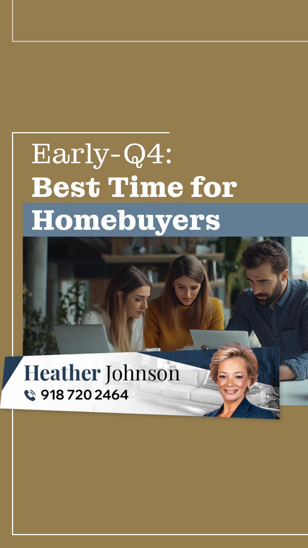 Early-Q4: Best Time for Homebuyers