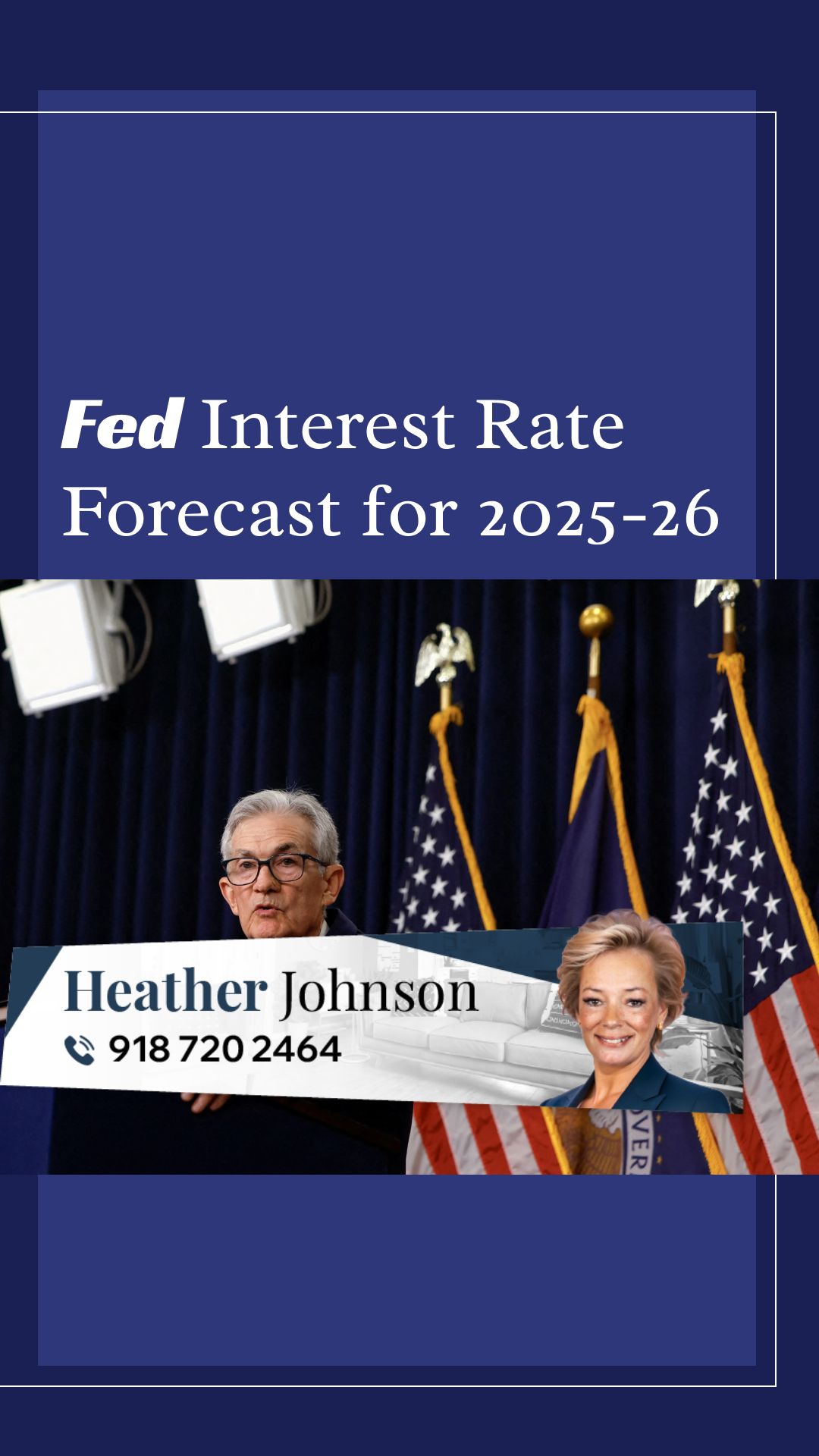 Fed Interest Rate Forecast for 2025-26: Expert Insights